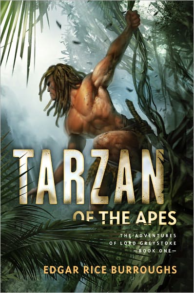 Tarzan of the Apes: The Adventures of Lord Greystoke, Book One (Fall River Press Series)