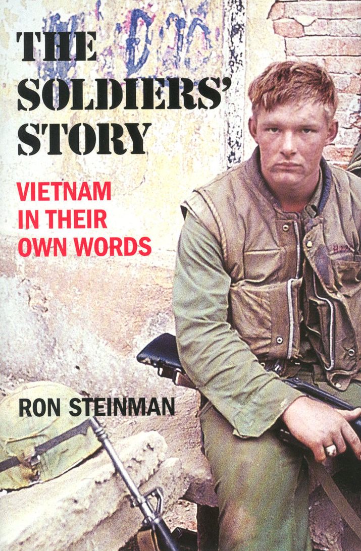 The Soldiers' Story: Vietnam in Their Own Words (Fall River Press Series)