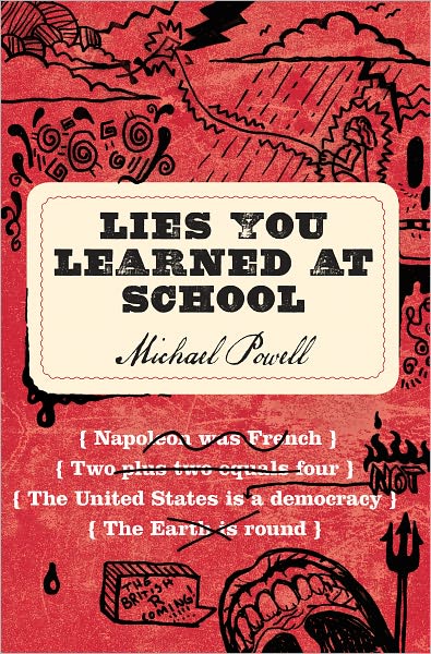 Lies You Learned at School (PagePerfect NOOK Book)
