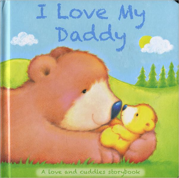 I Love My Daddy