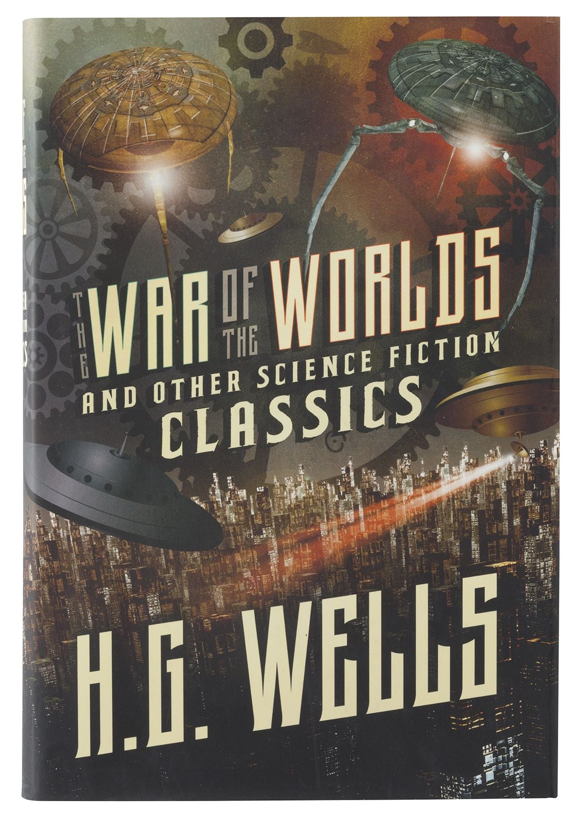 The War of the Worlds and Other Science Fiction Classics