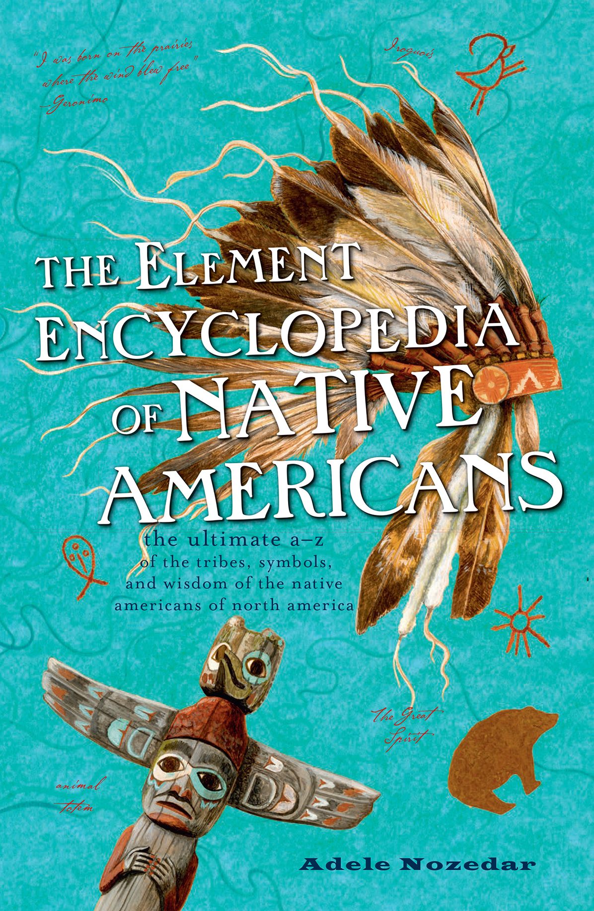 Element Encyclopedia of Native Americans