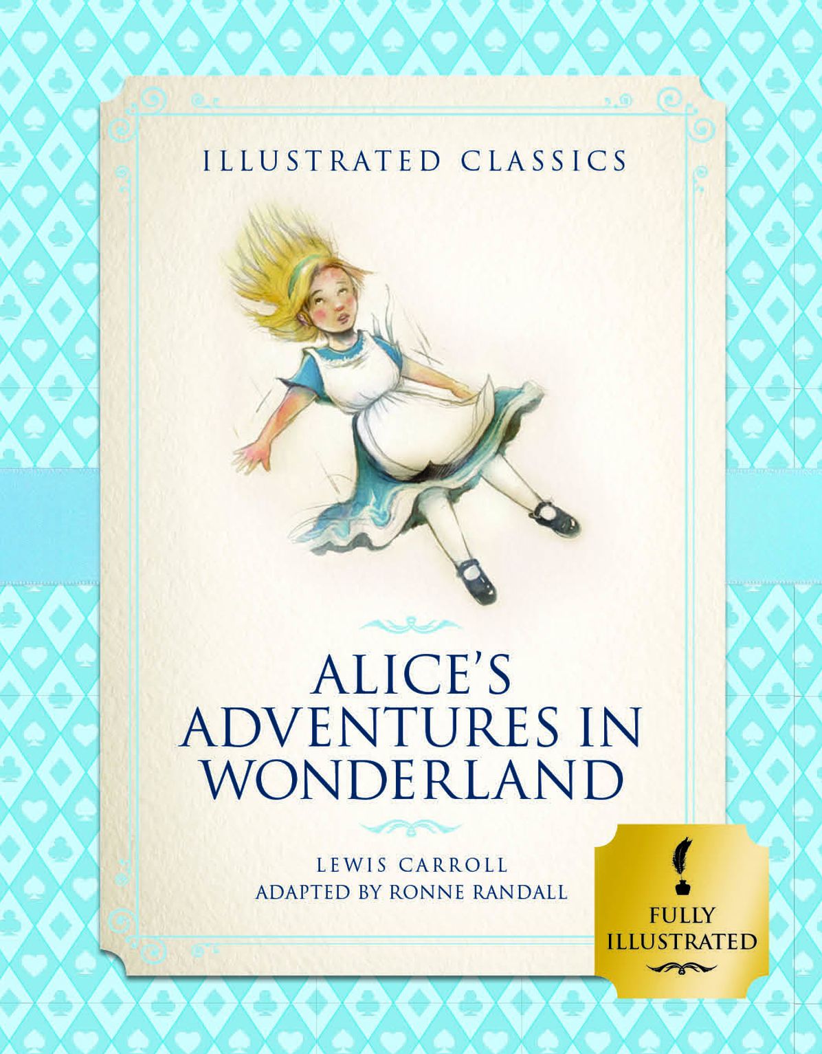 Alice's Adventures in Wonderland (Illustrated Classics for Children)