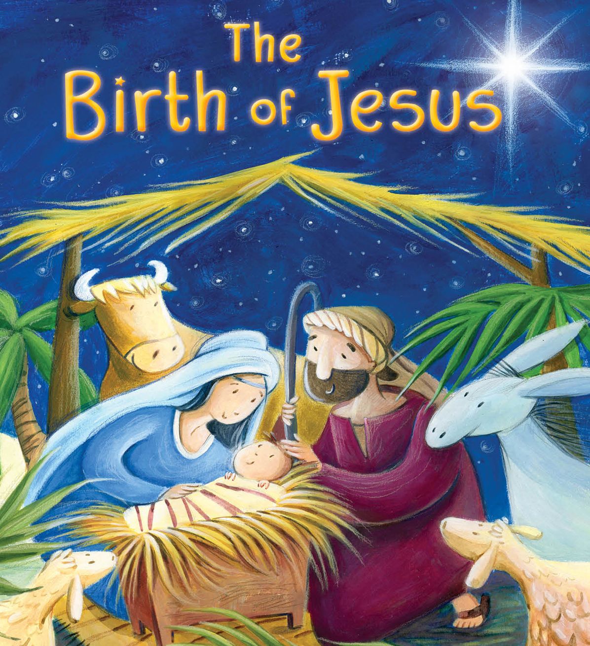 My First Bible Stories: The Birth of Jesus