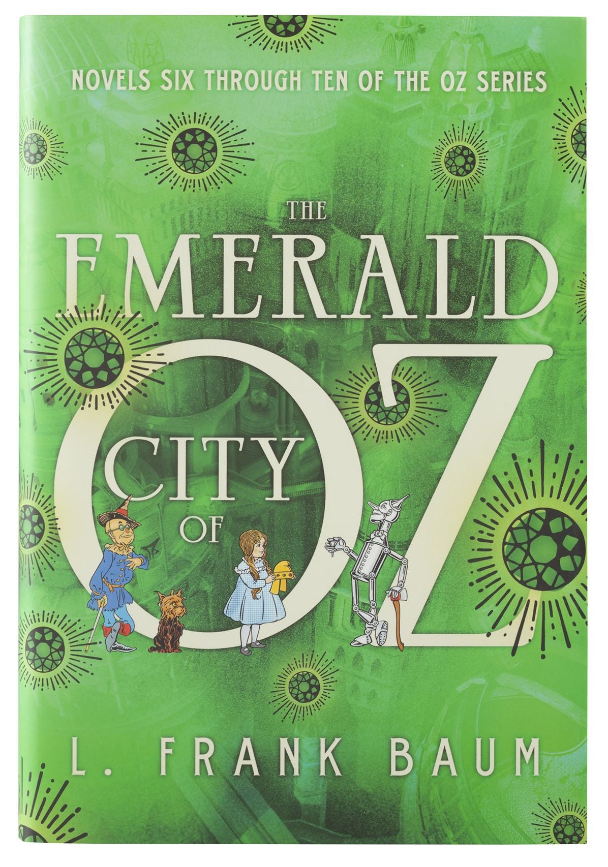 The Emerald City of Oz: Novels Six Through Ten of the Oz Series