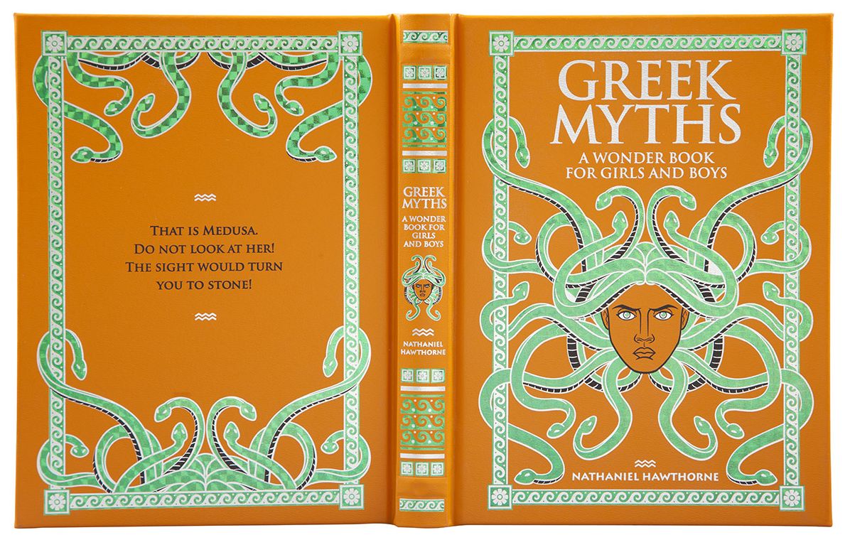 Greek Myths: A Wonder Book for Girls & Boys (Barnes & Noble Collectible Editions)