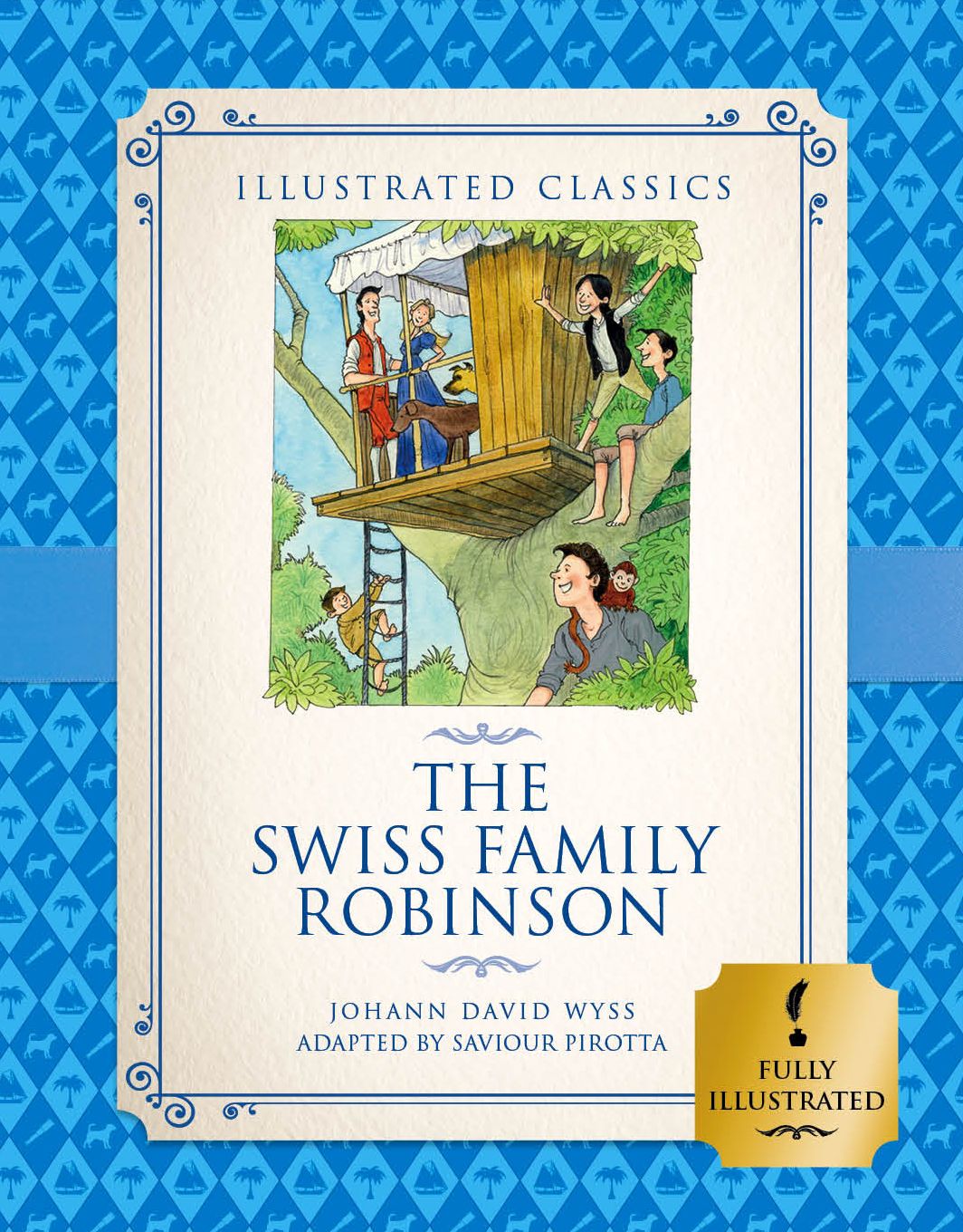 The Swiss Family Robinson (Illustrated Classics for Children)