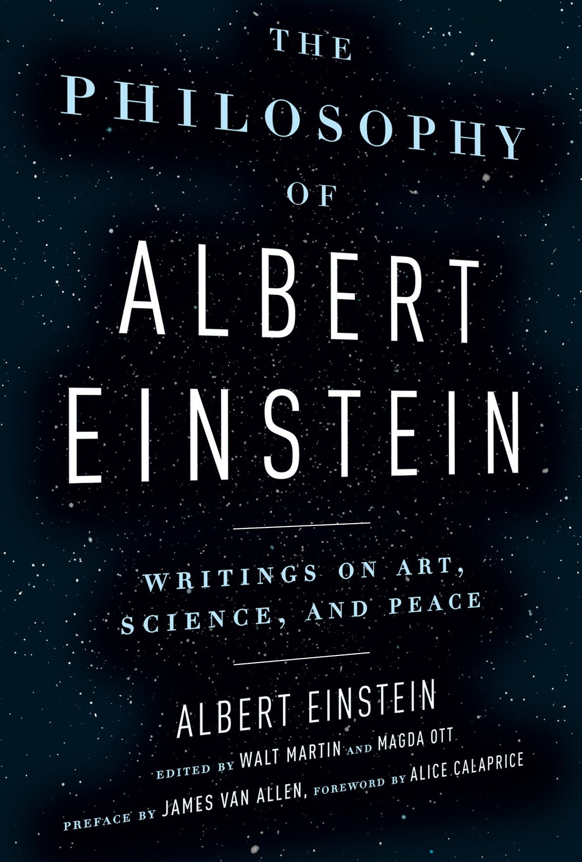 The Philosophy of Albert Einstein: Writings on Art, Science, and Peace