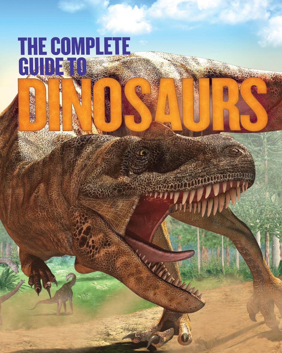 The Complete Guide to Dinosaurs