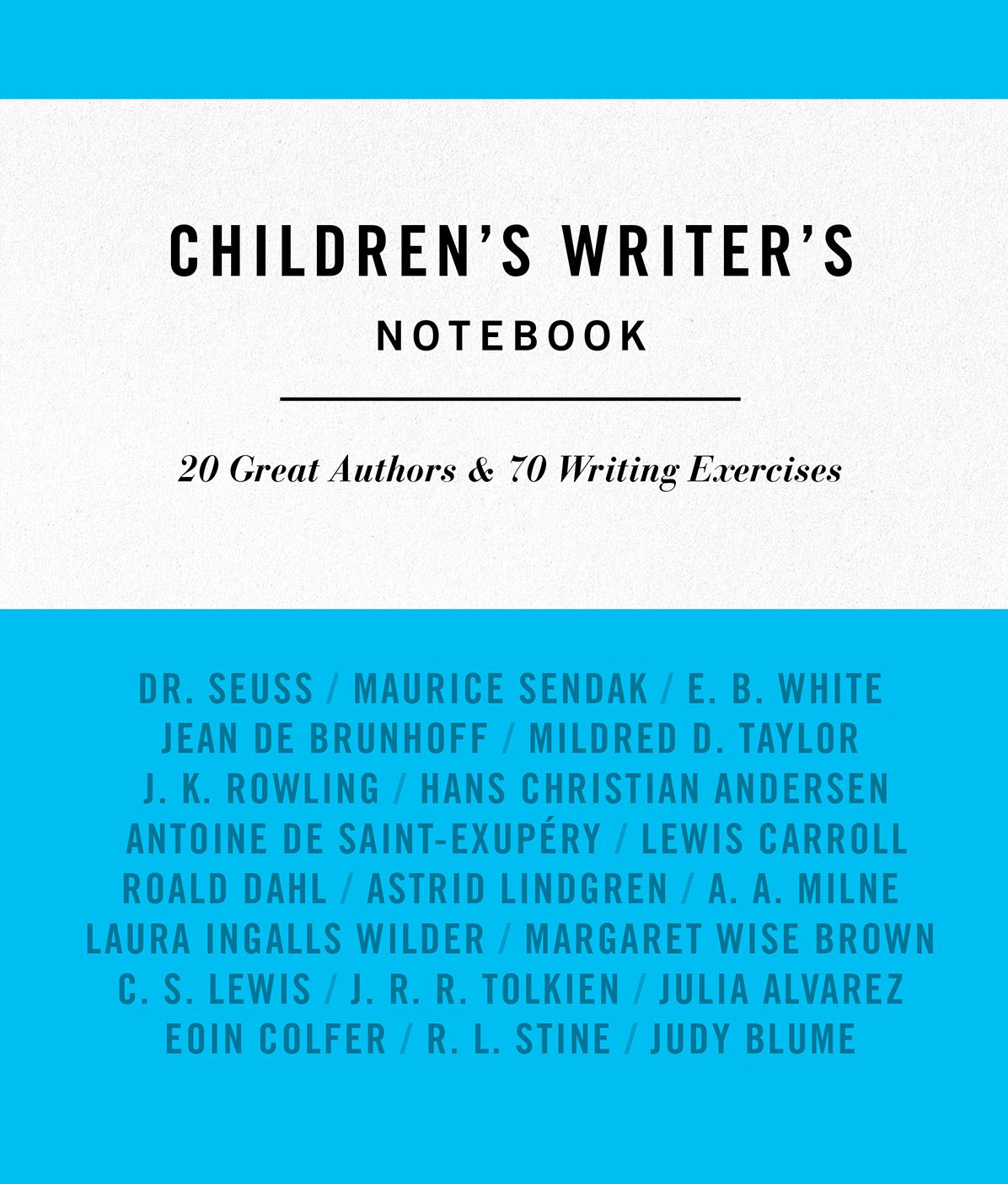 The Children's Writer's Notebook