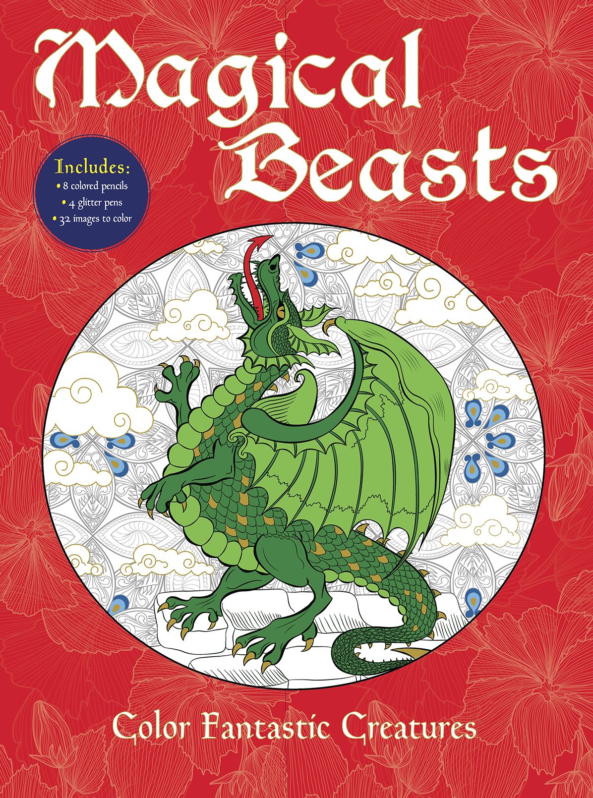 Magical Beasts: Color Fantastic Creatures