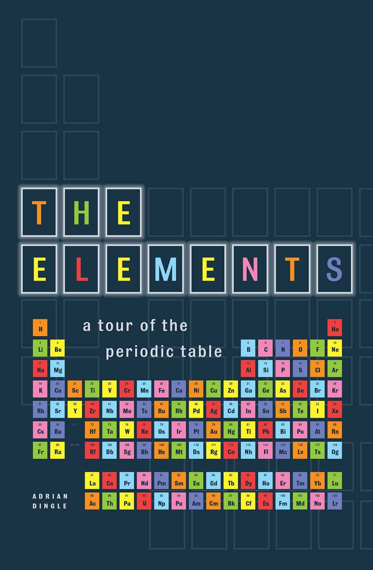 The Elements: A Tour of the Periodic Table