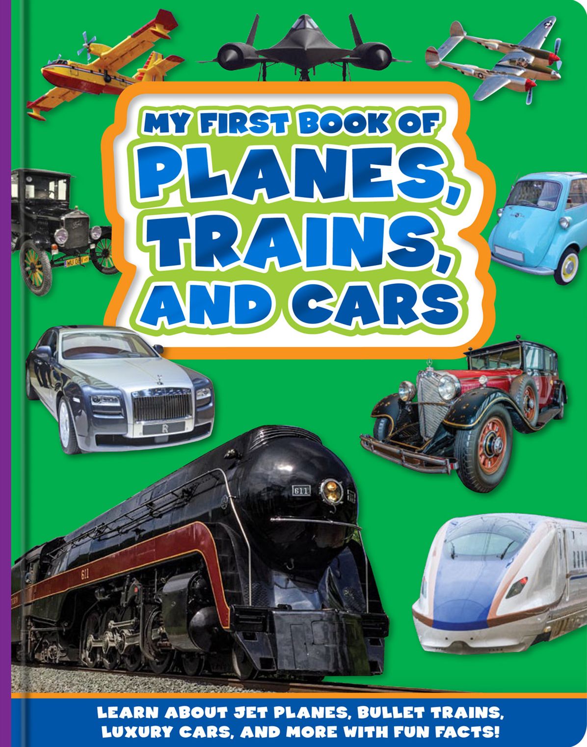 My First Book of Planes, Trains & Cars