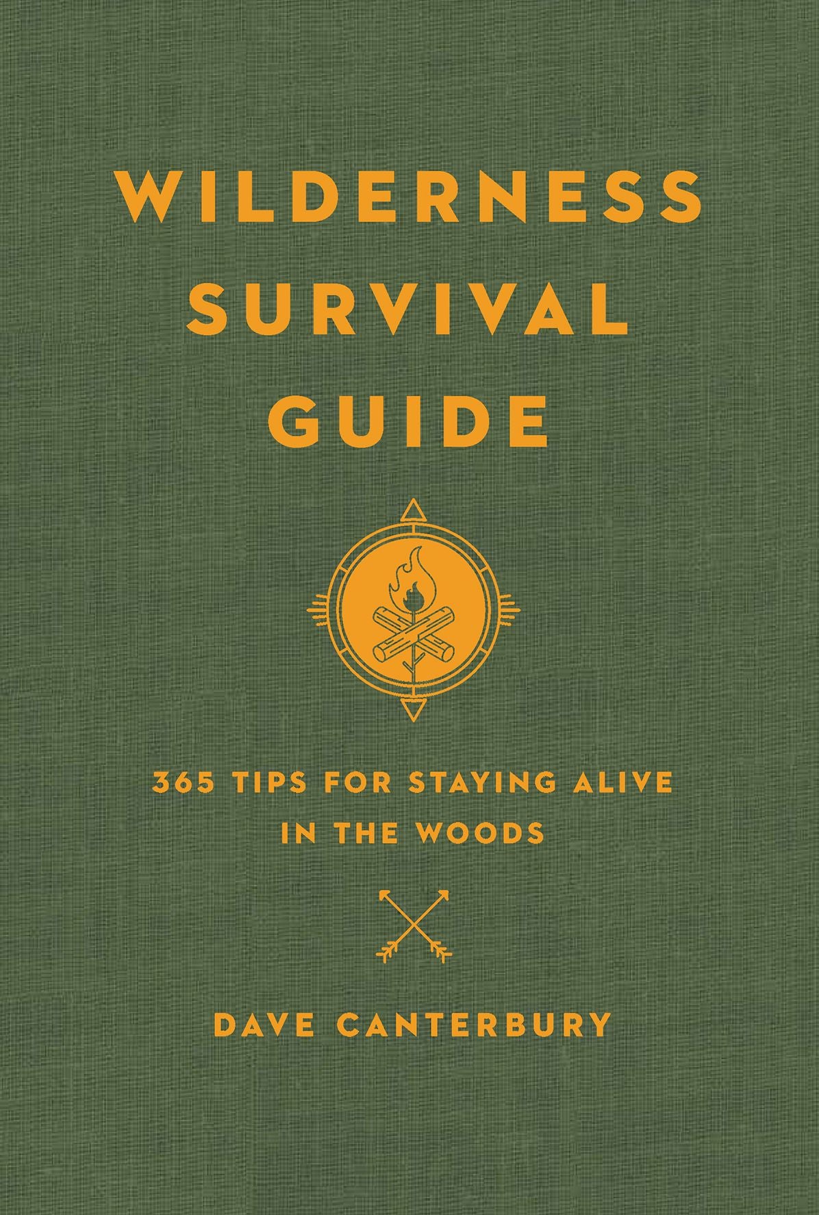 Wilderness Survival Guide: 365 Tips for Staying Alive in the Woods