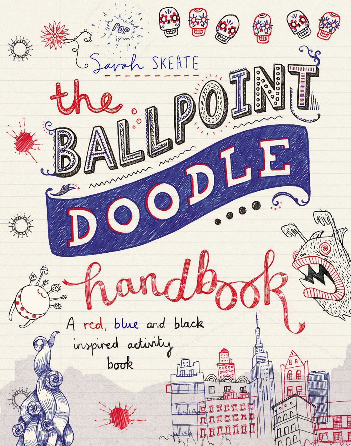 The Ballpoint Doodle Handbook