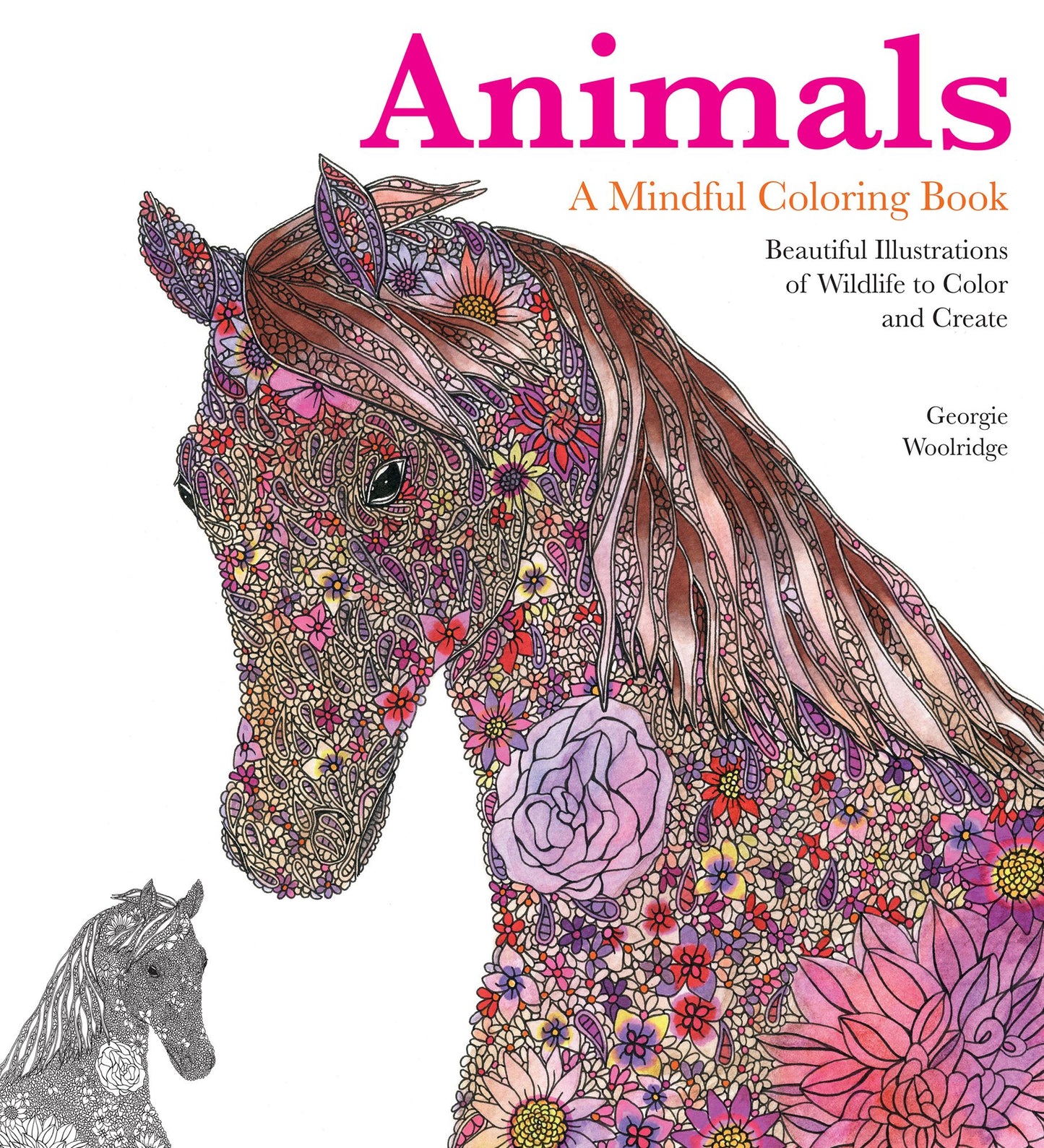 Animals: A Mindful Coloring Book