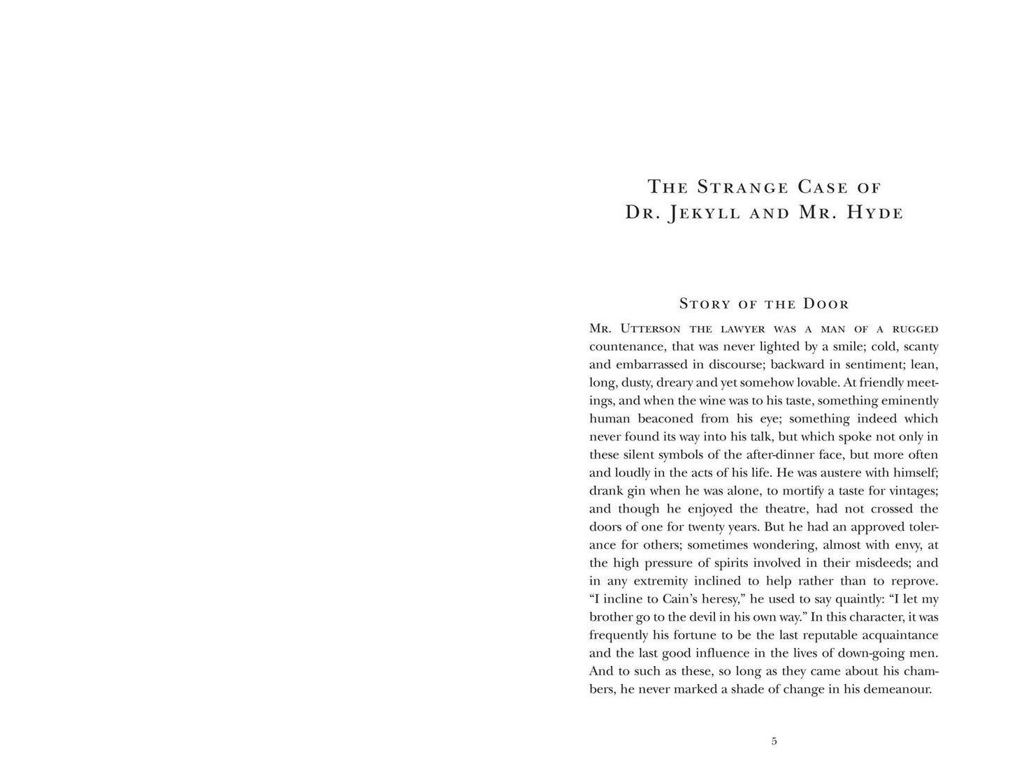 The Strange Case of Dr. Jekyll and Mr. Hyde and Other Stories (Signature Classics)