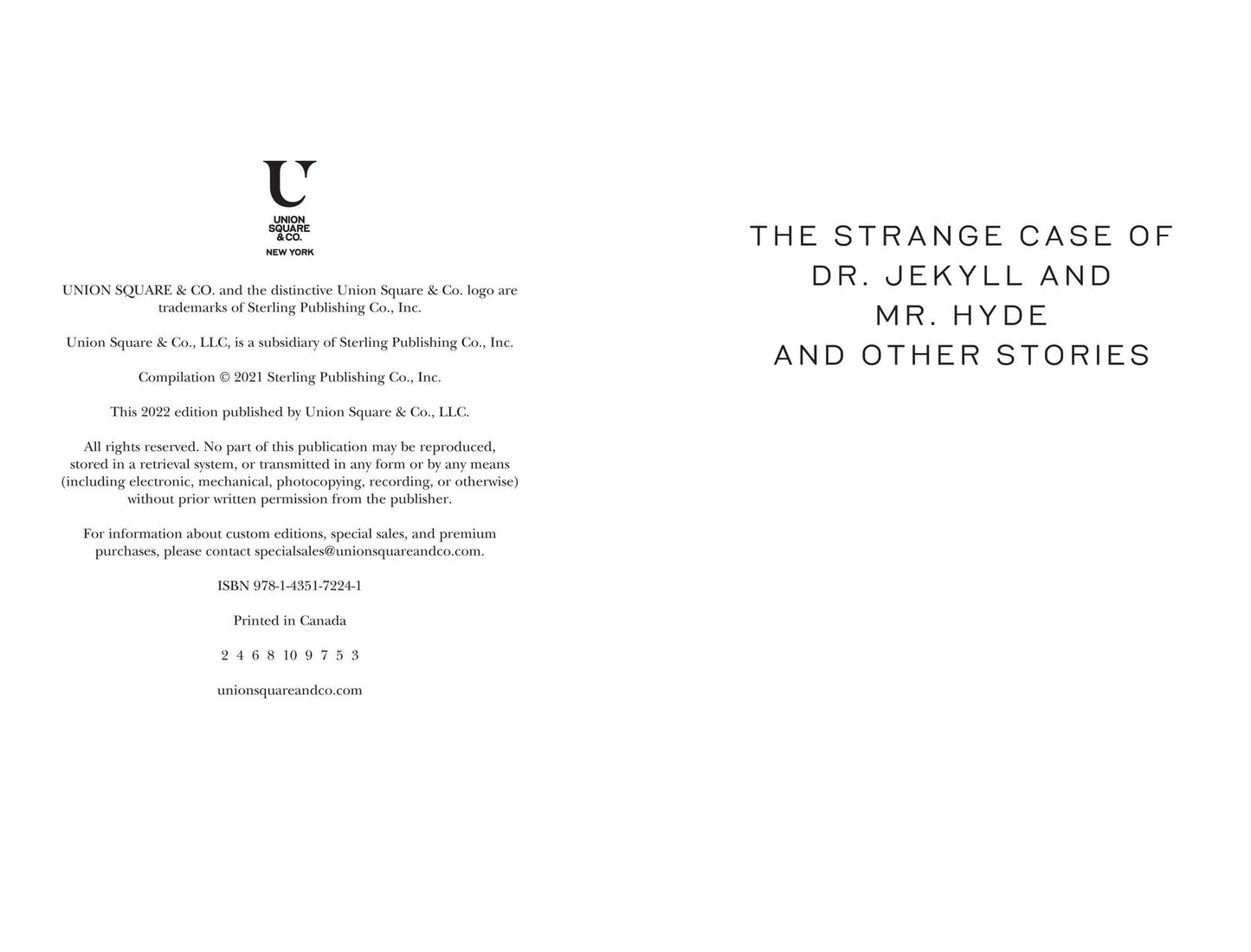 The Strange Case of Dr. Jekyll and Mr. Hyde and Other Stories (Signature Classics)