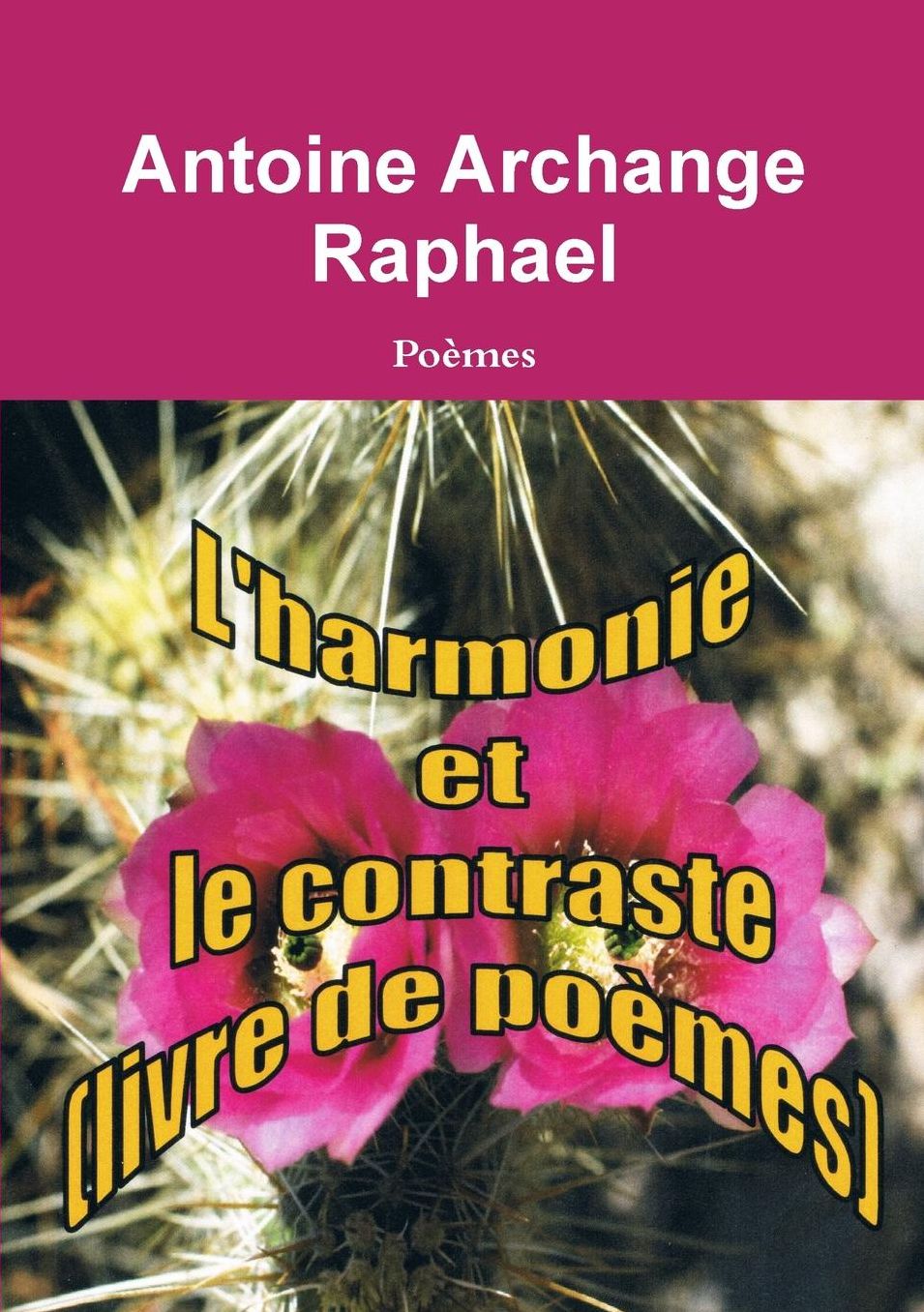 L'harmonie et le contraste (livre de poèmes