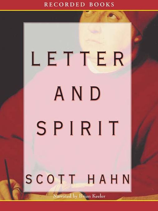 Letter and Spirit: From Written Text to Living Word in the Liturgy