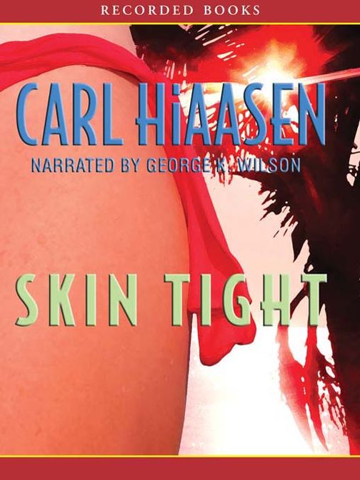 Skin Tight: Mick Stranahan Series, Book 1