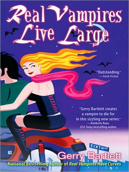Real Vampires Live Large (Real Vampires Series #2)