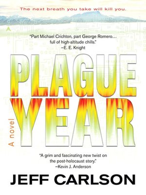 Plague Year (Plague Year Trilogy #1)