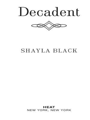 Decadent (Wicked Lovers Series #2)