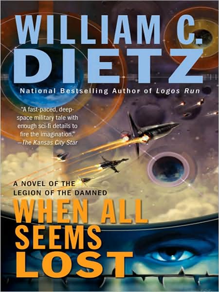 When All Seems Lost (Legion of the Damned Series #7)
