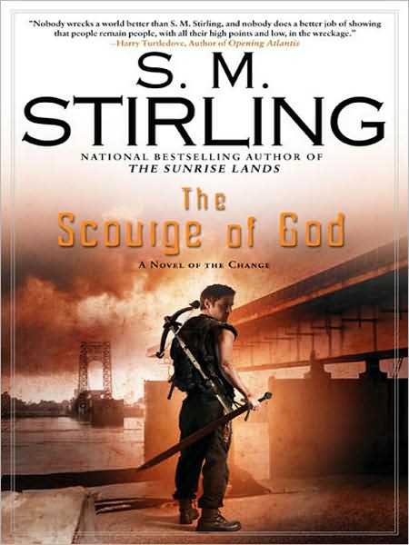 The Scourge of God (Emberverse Series #5)