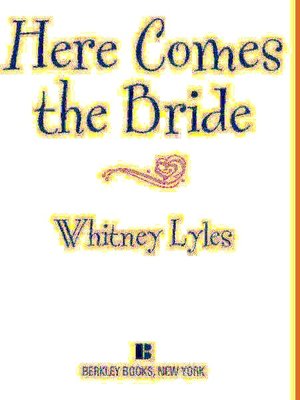 Here Comes the Bride