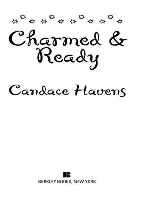 Charmed and Ready