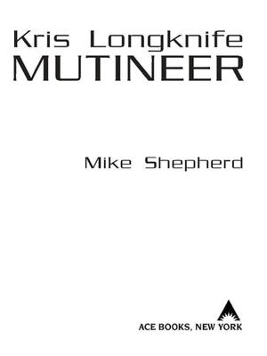Mutineer (Kris Longknife Series #1)