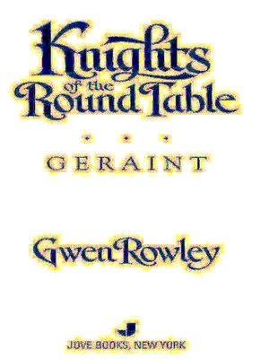 Knights of the Round Table: Geraint