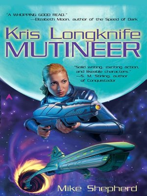 Mutineer (Kris Longknife Series #1)