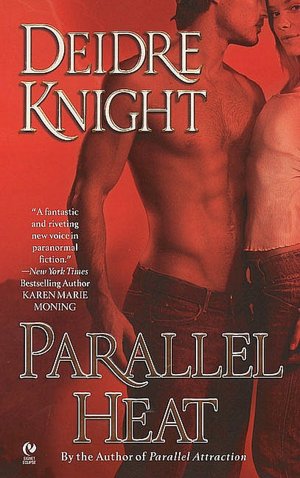 Parallel Heat: A Novel of the Midnight Warriors