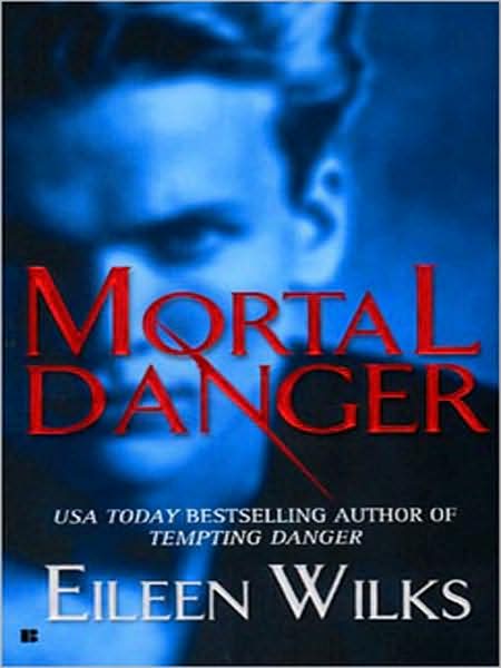 Mortal Danger (Lupi Series #2)