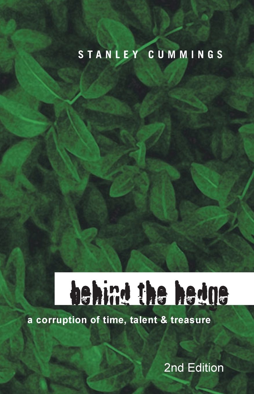 Behind The Hedge 2nd Edition