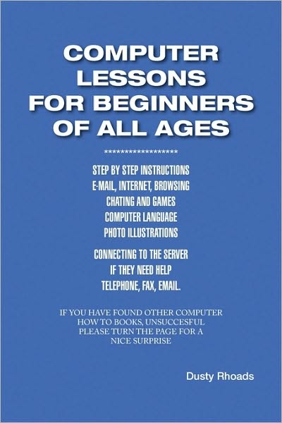Computer Lessons For The Beginners Of All Ages