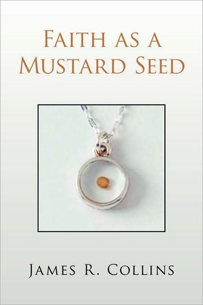 Faith As A Mustard Seed