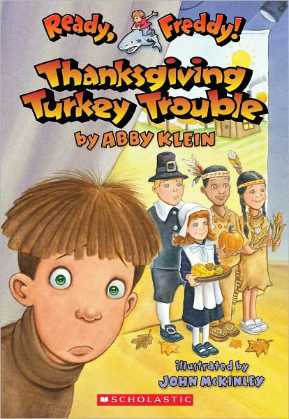 Thanksgiving Turkey Trouble (Ready, Freddy! Series #15) (Turtleback School & Library Binding Edition)