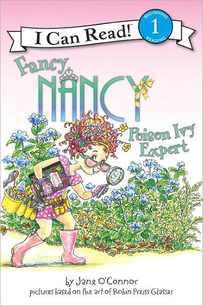 Fancy Nancy: Poison Ivy Expert (Turtleback School & Library Binding Edition)