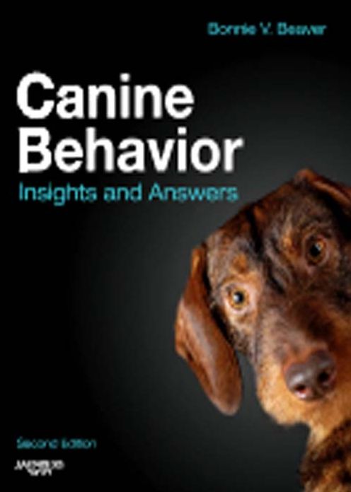 Canine Behavior - E-Book: Insights and Answers