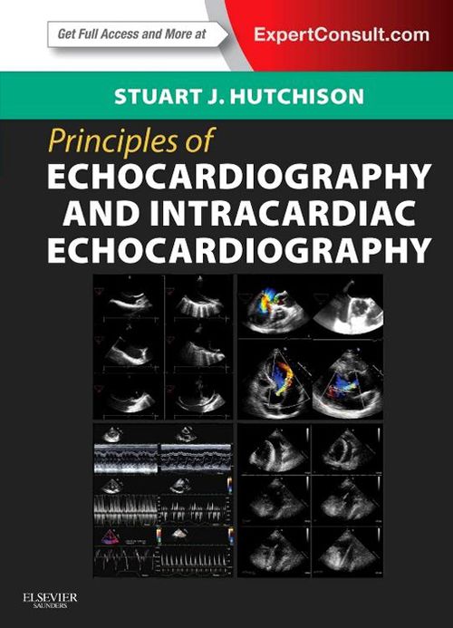 Principles of Echocardiography E-Book: Expert Consult