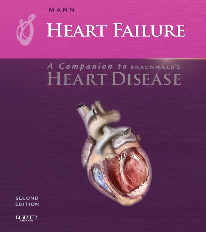 Heart Failure: A Companion to Braunwald's Heart Disease E-book