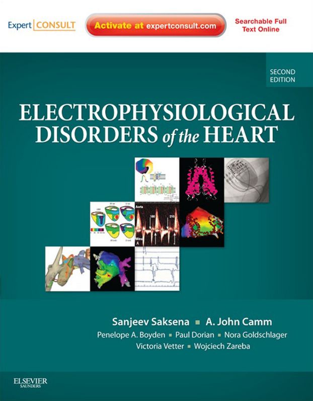 Electrophysiological Disorders of the Heart E-Book: Expert Consult