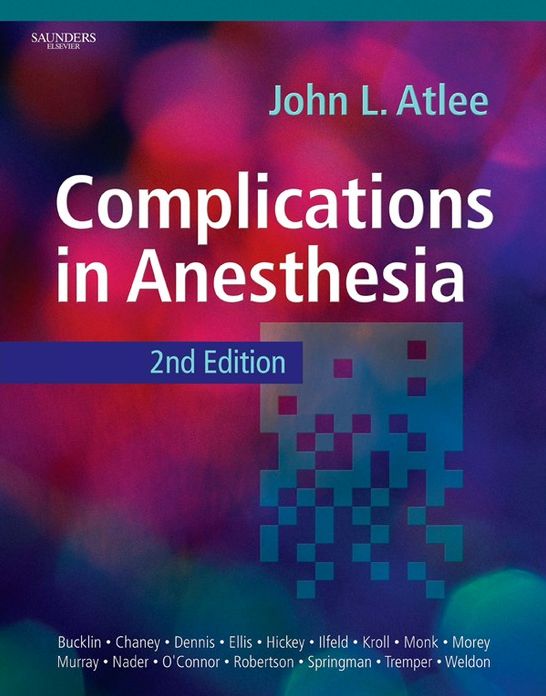 Complications in Anesthesia E-Book