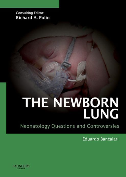 The Newborn Lung: Neonatology Questions and Controversies