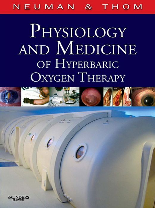 Physiology and Medicine of Hyperbaric Oxygen Therapy E-Book