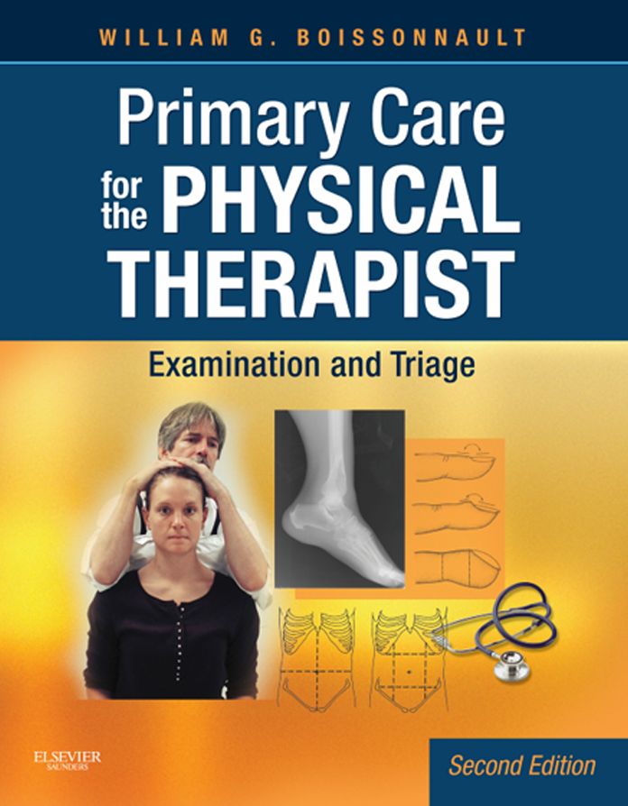 Primary Care for the Physical Therapist - E-Book: Examination and Triage